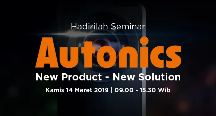 Seminar Autonics - 14 Maret 2019