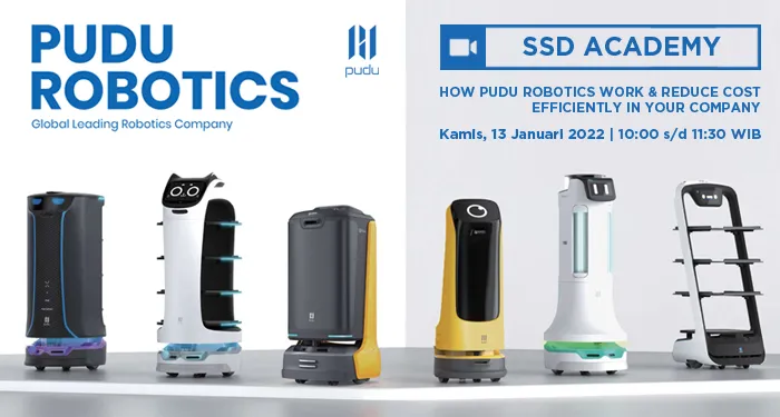 SSD Academy - How Pudu Robotics Work & Reduce Cost Efficiently in Your Company