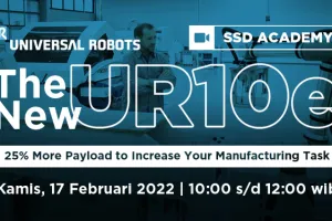 SSD Academy  The New UR10e 25 More Payload to Increase Your Manufacturing Task